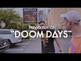 Previously, on Doom Days // Episode 6 (USA Edition)