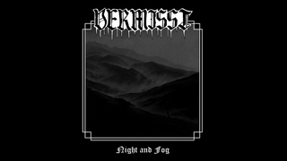 Vermisst (Poland) - Night and Fog (Full Length) 2022