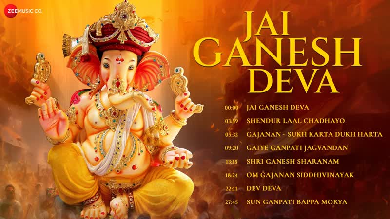 JAI GANESH DEVA Nonstop Ganpati Songs, Sukh Karta Dukh Harta, Ganpati Bappa Morya