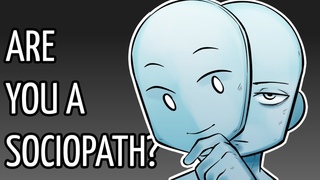 By the way, Are You a Sociopath