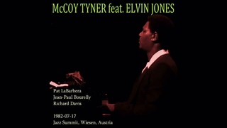 McCoy Tyner Quartet - Yours Is My Heart Alone (1982-07-17, Jazz Summit, Wiesen, Austria)