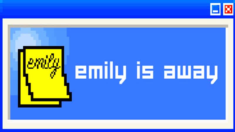 ILL ALWAYS BE HERE FOR YOU, Emily Is