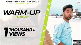 RJ Khan - Warm-Up (Explicit)