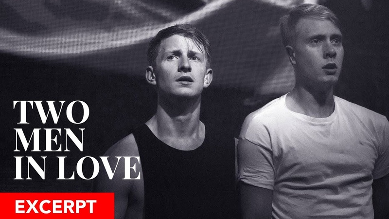 TWO MEN IN LOVE (2016) Choreographed by Paul