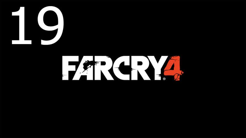 Прохождение Far Cry 4 ПК вышка и медоед Ч.
