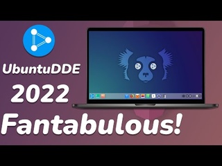Ubuntu DDE 2022 - Ubuntu  W/ Deepin Desktop (FANTABULOUS)