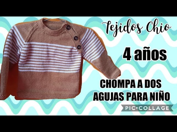 CHOMPA PARA NIÑ O 4 AÑ OS Explicación resumida dos