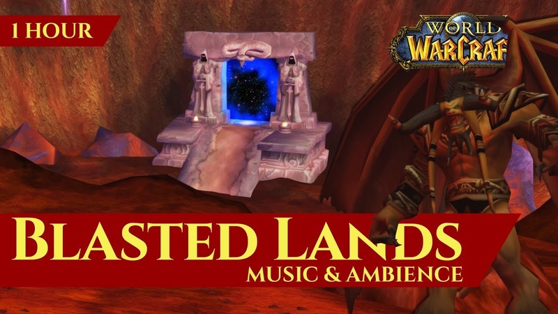 Vanilla Blasted Lands Music Ambience (1 hour, 4 K, World of Warcraft