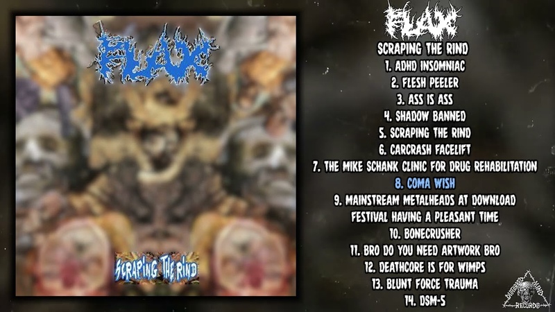 Flax Scraping The Rind FULL ALBUM (2023 Goregrind,