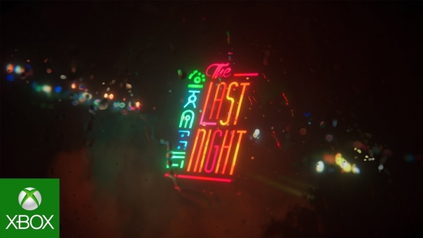 The Last Night on Xbox One 4 K