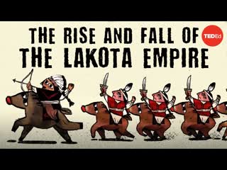 The rise and fall of the Lakota Empire - Pekka Hmlinen