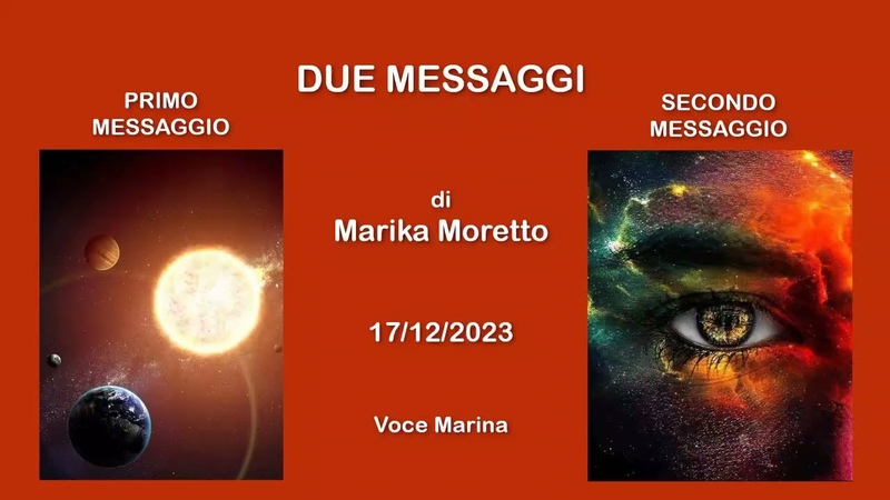 DUE MESSAGGI, di Marika Moretto, 17, 12,