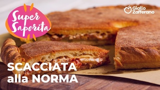 SCACCIATA alla NORMA - RICETTA SUPER SAPORITA