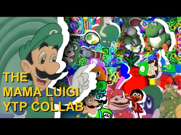 The Mama Luigi YTP