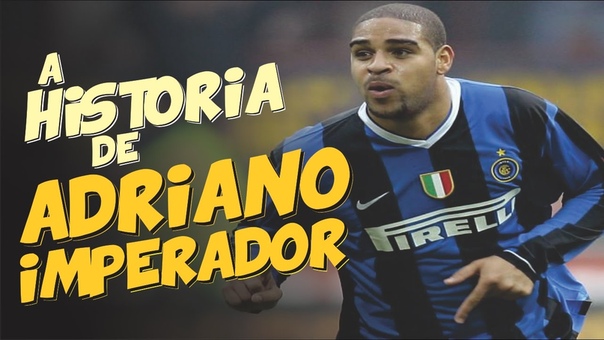 Conheça a HISTÓ RIA de ADRIANO