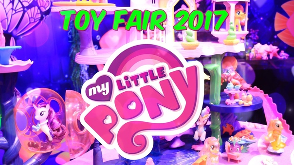 Unbox Daily: FIRST LOOK ALL NEW My Little Pony Review New York Toy Fair 2017 4