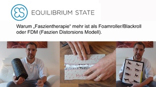 Warum Faszientherapie mehr ist als Foamroller/Blackroll und FDM (Faszien Distorsions Modell)