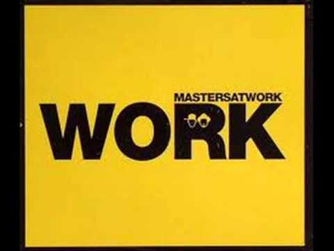 Masters at Work Work 2007