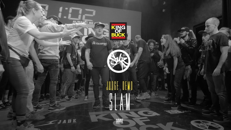 SLAM, JUDGE DEMO, KING OF BUCK