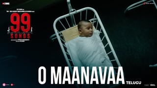 99 Songs - O Maanavaa Video (Telugu) | A.R. Rahman | Ehan Bhat | Edilsy Vargas | Lisa Ray