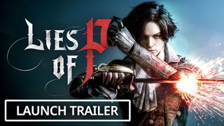 Lies of P - Official Launch Trailer