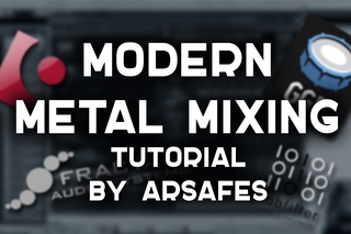 Modern Metal Mixing -Tutorial by Arsafes- (Arsafes Tone Test)