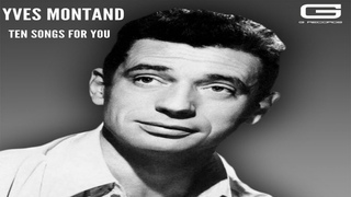 Yves Montand “Ten songs for you“ GR 079/19 (Full Album)
