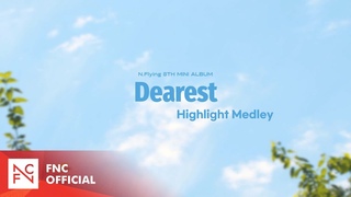 (엔플라잉) 8th Mini Album ’Dearest’ HIGHLIGHT MEDLEY