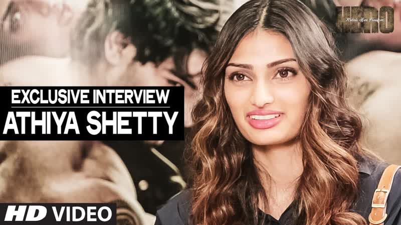 Exclusive: Athiya Shetty Interview, Hero, T