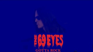 The 69 Eyes - Gotta Rock (Boycott Cover)