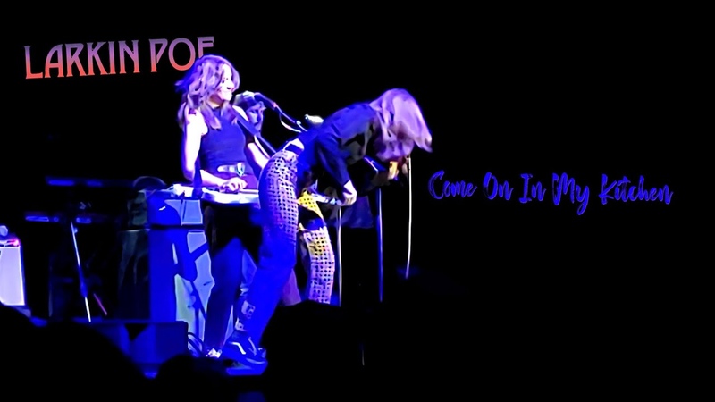 Larkin Poe Come on in My Kitchen ( Live in