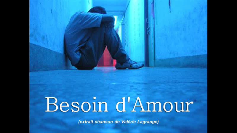 Besoin d Amour (extrait dune chanson de Valérie