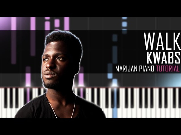 How To Play: Kwabs Walk ( Piano