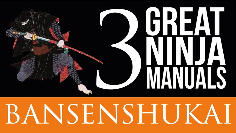 The Bansenshukai, The Three Famous Ninja